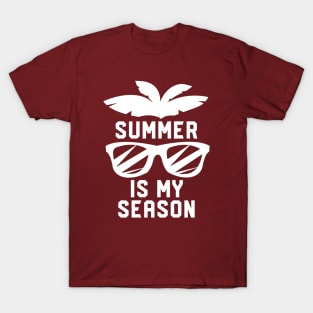 Summer Is My Season #3 T-Shirt